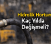 Hidrolik Hortum Kaç Yılda Değişmeli